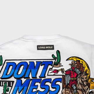 Don’t Mess With Texas Tee – Embroidery Edition – White