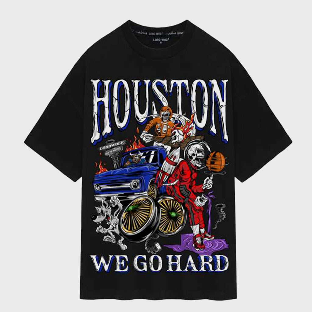 Houston We Go Hard Graphic Tee – Lord Wolf